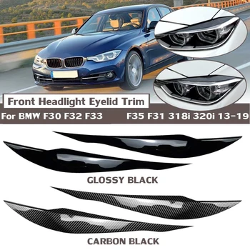 2шт ABS Глянцевый Черный Сглаз Бровей для BMW 3 Серии F30 Седан F31 Универсал MP 2011-2019 Автомобильные Фары Веки Крышки Аксессуары