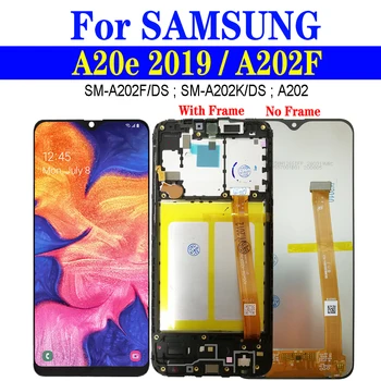 A20E ЖК-дисплей С Рамкой Для Samsung Galaxy A20e 2019 A202 Дисплей A202F A202K SM-A202F/DS Экран Сенсорная панель Дигитайзер В сборе 5,8 
