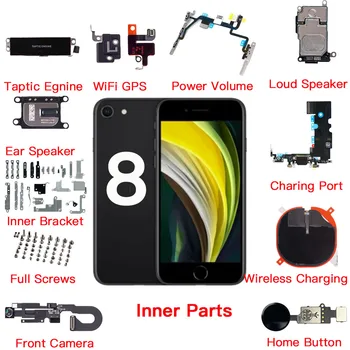 Внутренние детали для iPhone 8 Фронтальная камера Ушной динамик Мощность Регулировка громкости Гибкий кабель Taptic Двигатель Все винты Кронштейн