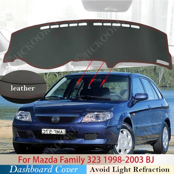 Искусственная Кожа для Mazda Family 323 1998 ~ 2003 BJ Крышка Приборной панели Защитная Накладка Аксессуары для Ford Laser KN KQ Солнцезащитный Козырек Dashmat